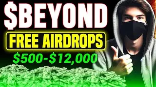 $Beyond Free Airdrop | $500 - $12000 | Airdrops Decoder