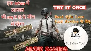 How to fix Lag in Pubg Mobile 0.18.0 Low end Device [60 FPS] with Gfx + Tool 2020 |