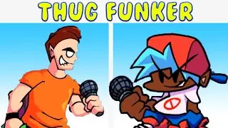Friday Night Funkin' -  Thug Funker [FNF MOD/HARD]