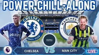 Chelsea vs Man City LIVE CHILL-ALONG | THE COOK-ALONG