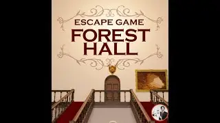Escape Game Forest Hall【TRISTORE】 ( 攻略 /Walkthrough / 脫出)