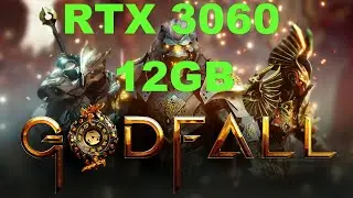 RTX 3060 12 GB | Godfall | 1080p, 1440p & 4K | Max Settings