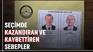 Seçimde kazandıran ve kaybettiren sebepler | Gündemden Düşünceye