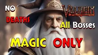 I Defeated every Boss in Valheim using only Magic and without dying | Valheim: Ashlands