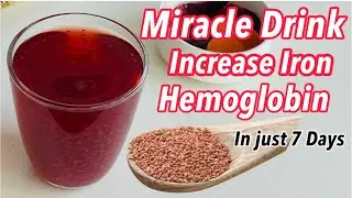 Increase Hemoglobin Level in 7 Days-Miracle Drink for Anemia-Iron Deficiency Remedy-Anemia Drink