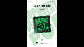 Lean on Me (3-Part Mixed Choir) - Arranged by Jack Zaino