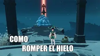 Genshin Impact | Cómo romper el hielo de la estatua de los Siete
