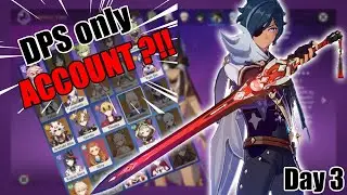 DPS Alone Cannot SAVE this Account! - Saving Genshin Accounts(Ep3)