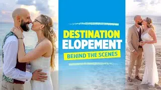 How To Book & Shoot A Destination Elopement | BTS Photo & Video