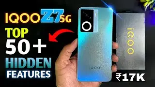 Iqoo Z7 Top 50++  Hidden Features | Iqoo Z7 Tips & Tricks | Iqoo Z7 5G 17499/