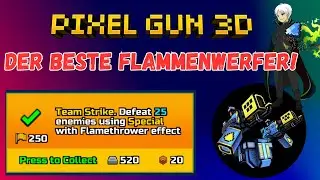 DER BESTE FLAMMENWERFER! | SO SCHAFFT IHR DIE CLANTASK! | PIXEL GUN 3D |