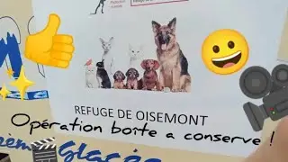refuge de Oisemont opération boîte à conserve !
