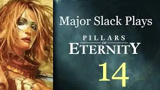 Pillars of Eternity Walkthrough & Gameplay - Part 14 - Buried Secrets, The Lower Floor 1