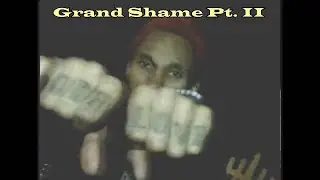 Minai187, 333Bando - Grand Shame Pt.II [3/20]