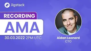 AMA with Aidan (#Jigstack CTO) - Q1 & Q2 Overview