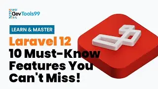 Laravel 12 - 10 Must-Know Features You Can't Miss!