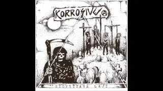 Korrosive - Syövyttävä Laji 7"