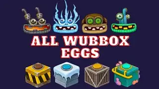 All Wubbox - All Eggs, Islands, Sounds and Animation | My Singing Monsters