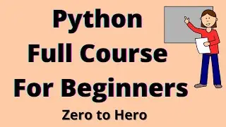 Python Full Course | Python for beginners | Python Tutorial