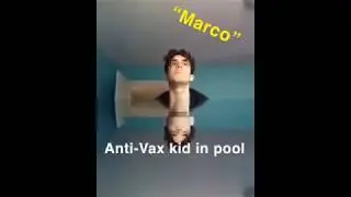 ANTI Vax kid in the pool meme tiktok