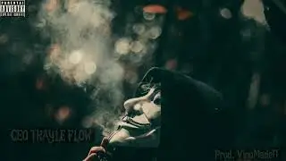Th1rsty - CEO TRAYLE FLOW (Prod. VinoMadeIT)