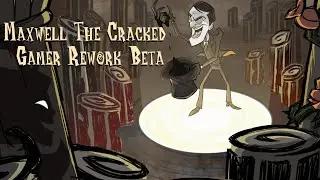 Long Stream Highlight: Maxwell Rework Beta, He Is Busted.