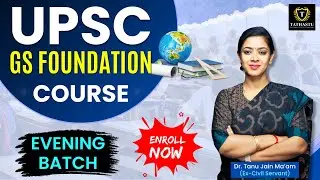UPSC GS Foundation Course (Evening Batch) Launched | Tathastu ICS | Dr. Tanu Jain Ma'am | UPSC EXAM