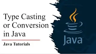 Type Conversion in JAVA | Type Casting in Java | Escape Sequence in JAVA | Best Java Tutorials