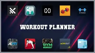 Top 10 Workout Planner Android Apps