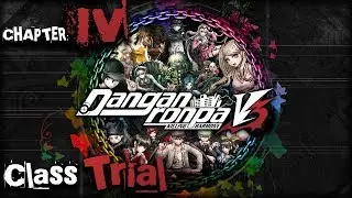 Danganronpa V3 Chapter 4: Class Trial (Stream VOD)