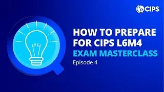 How to prepare for L6M4 Future Strategic Challenges for the Professsion | CIPS Exam Masterclass 4