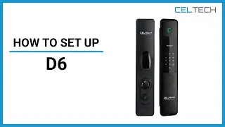 Celtech D6 Smart Lock Setup