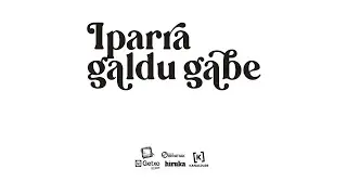 Iparra galdu gabe 2022