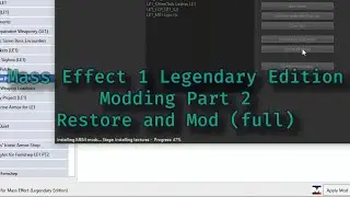 Mass Effect 1 Legendary Edition Modding Guide Part 2: 