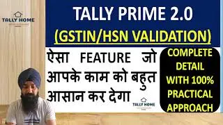 TALLY PRIME 2.0 | GSTIN & HSN VALIDATION FEATURES IN TALLY PRIME