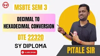 Decimal to Hexadecimal Conversion | SY Diploma | SEM 3 DTM / DTE