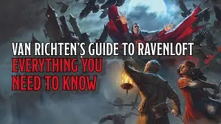 Van Richten’s Guide to Ravenloft for D&D - Everything You Need to Know