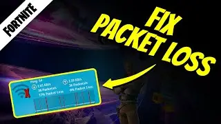 Fortnite: How to Fix Packet Loss