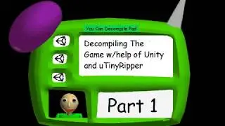 How To Decompile Baldi and Get A Working Build (Tutorial)