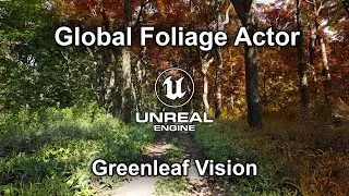 Big Forest Pack 2.0 | Global Foliage Actor / Wind Actor | Features | Unreal Engine 5.1