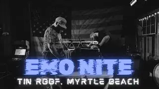 Emo Nite @ Tin Roof Myrtle Beach w/ DJ J. Taylor