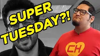 What The Hell Is SUPER TUESDAY?