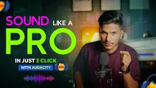 Make Your Voice Professional in Just 3 Simple Clicks in Free Software Audacity in Hindi