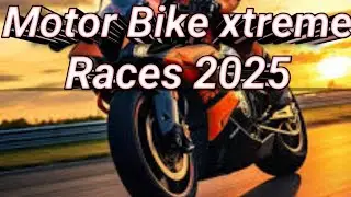 Motor Bike xtreme Races 2025 | games 🎮 play nice bike video game