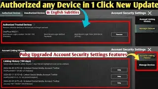 How to authorized own device in account security settings features | Pubg upgraded account security