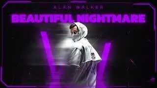 Alan Walker feat. Bludnymph - Beautiful Nightmare (Instrumental)