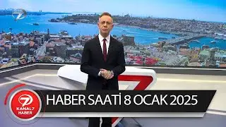 Kanal 7 Haber Saati | 8 Ocak 2025