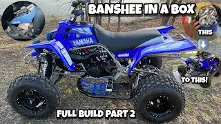 Banshee in a Box | Full Build Part 2 | Yamaha Banshee Build