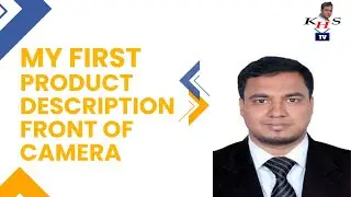 First Product Description Experience | জীবনে প্রথম ক্লায়েন্ট এর শপের পণ্য নিয়ে আলোচনা ।। KHS TV