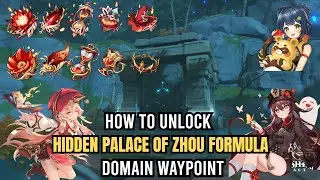 How to Unlock Hidden Palace of Zhou Formula Domain | Genshin Impact Guide